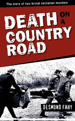 Smrť na vidieckej ceste - Death on a Country Road