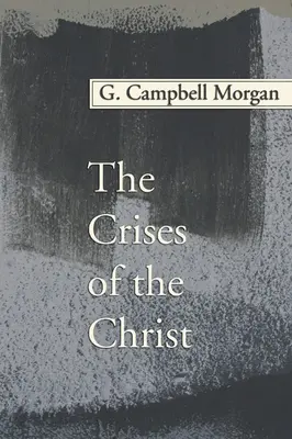 Kristove krízy - The Crises of the Christ