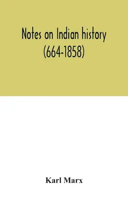 Poznámky k dejinám Indie (664 - 1858) - Notes on Indian history (664-1858)