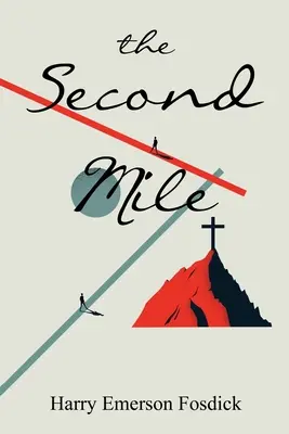 Druhá míľa - The Second Mile