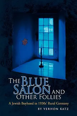 Modrý salón a iné bláznovstvá - The Blue Salon and Other Follies