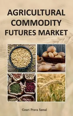 Trh s poľnohospodárskymi komoditami - Agricultural Commodity Futures Market