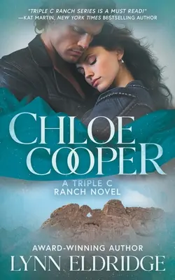 Chloe Cooperová: Súčasná westernová romanca - Chloe Cooper: A Contemporary Western Romance