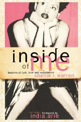 Vnútri mňa: Lekcie chtíča, lásky a vykúpenia - Inside of Me: Lessons of Lust, Love and Redemption