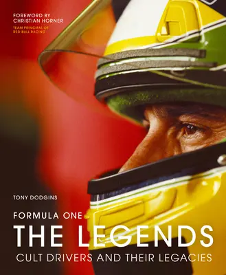 Formula 1: Legendy: Vydanie knihy: Kultoví jazdci a ich dedičstvo - Formula One: The Legends: Cult Drivers and Their Legacies