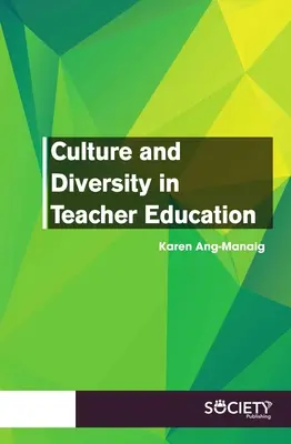 Kultúra a rozmanitosť vo vzdelávaní učiteľov - Culture and Diversity in Teacher Education