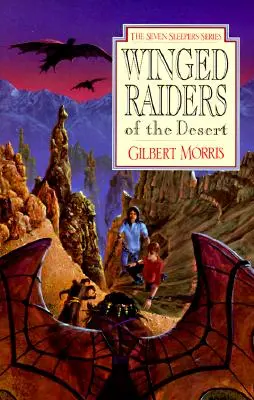 Okrídlení nájazdníci z púšte: 5. zväzok - Winged Raiders of the Desert: Volume 5