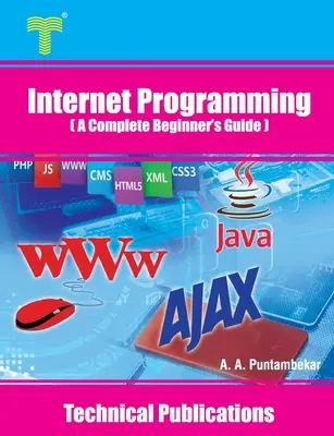 Programovanie na internete: Úplný sprievodca pre začiatočníkov - Internet Programming: A Complete Beginner's Guide