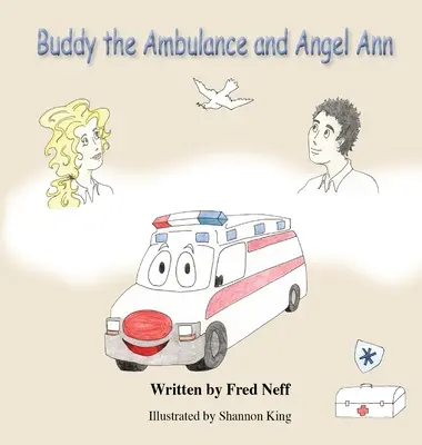 Sanitka Buddy a Angel Ann - Buddy the Ambulance and Angel Ann