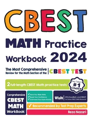 CBEST Math Practice Workbook (cvičebnica na precvičovanie matematiky): Najkomplexnejší prehľad na matematickú časť testu CBEST - CBEST Math Practice Workbook: The Most Comprehensive Review for the Math Section of the CBEST Test