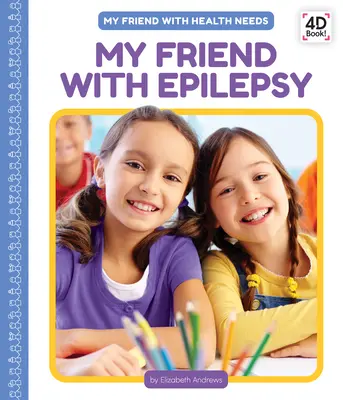 Môj priateľ s epilepsiou - My Friend with Epilepsy