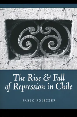Vzostup a pád represií v Čile - Rise and Fall of Repression in Chile