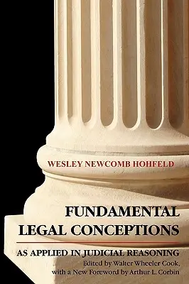Základné právne pojmy aplikované v súdnictve - Fundamental Legal Conceptions as Applied in Judicial
