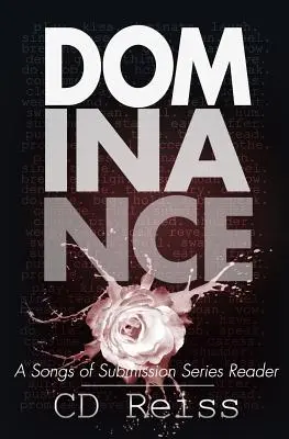 Dominancia: Čítanka zo série Piesne podriadenosti (A Songs of Submission Series) - Dominance: A Songs of Submission Series Reader