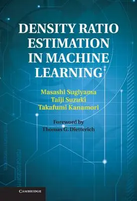 Odhad pomeru hustoty v strojovom učení - Density Ratio Estimation in Machine Learning