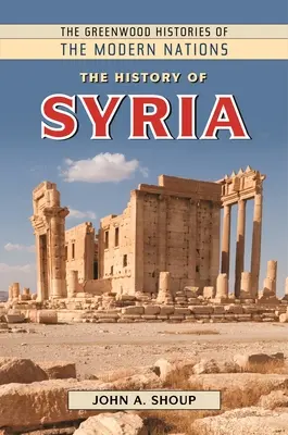 História Sýrie - The History of Syria