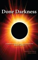 Hotová tma - Done Darkness