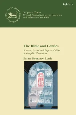Biblia a komiksy: Ženy, moc a reprezentácia v grafických príbehoch - The Bible and Comics: Women, Power and Representation in Graphic Narratives