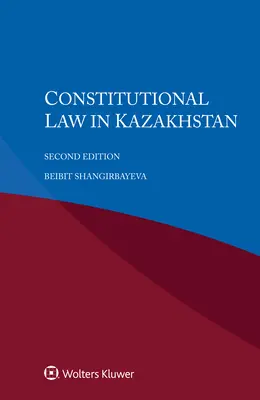 Ústavné právo v Kazachstane - Constitutional Law in Kazakhstan