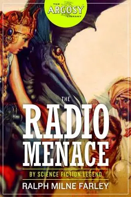 Rádiová hrozba - The Radio Menace