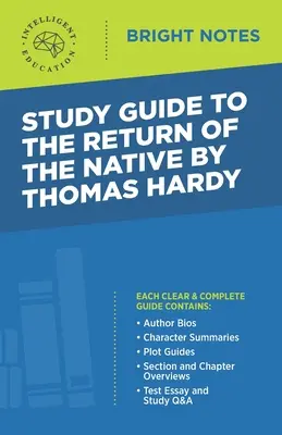 Študijná príručka k Návratu domorodca od Thomasa Hardyho - Study Guide to The Return of the Native by Thomas Hardy