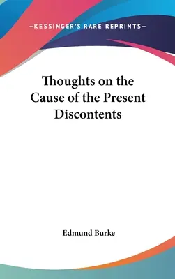 Myšlienky o príčinách súčasnej nespokojnosti - Thoughts on the Cause of the Present Discontents