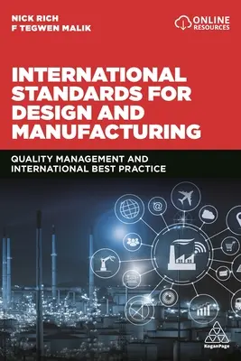 Medzinárodné normy pre navrhovanie a výrobu: Riadenie kvality a osvedčené medzinárodné postupy - International Standards for Design and Manufacturing: Quality Management and International Best Practice