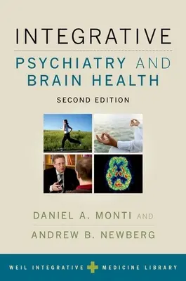 Integratívna psychiatria a zdravie mozgu - Integrative Psychiatry and Brain Health