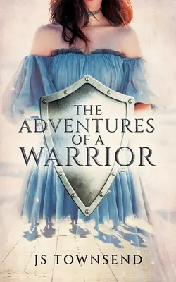 Dobrodružstvá bojovníka - The Adventures of A Warrior