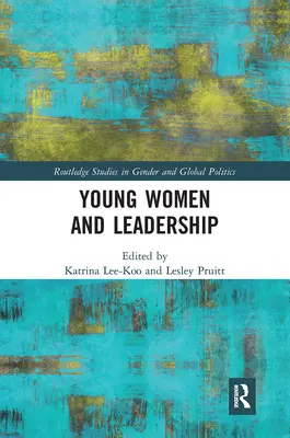 Mladé ženy a vodcovstvo - Young Women and Leadership