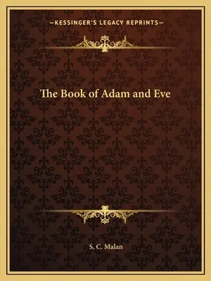 Kniha o Adamovi a Eve - The Book of Adam and Eve