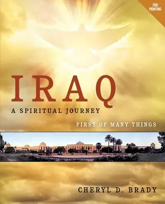 Irak: Duchovná cesta - Iraq: A Spiritual Journey