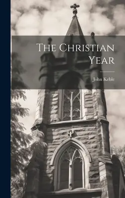 Kresťanský rok - The Christian Year