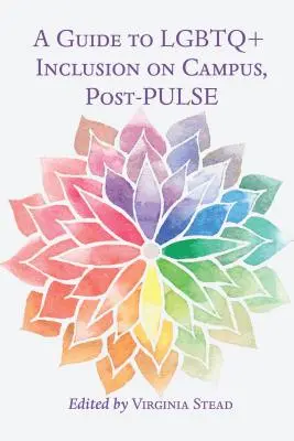 Sprievodca inklúziou LGBTQ+ na akademickej pôde po skončení projektu PULSE - A Guide to LGBTQ+ Inclusion on Campus, Post-PULSE