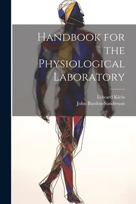 Príručka pre fyziologické laboratórium - Handbook for the Physiological Laboratory