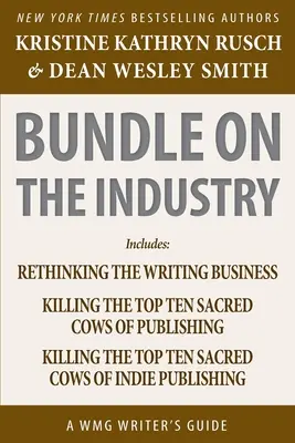 Bundle on the Industry (Zväzok o priemysle): Sprievodca spisovateľa WMG - Bundle on the Industry: A WMG Writer's Guide