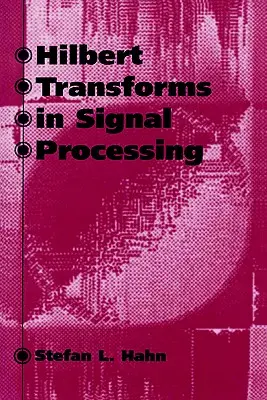 Hilbertove transformácie v spracovaní signálov - Hilbert Transforms in Signal Processing