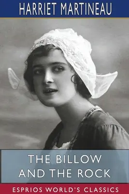 Billa a skala (Esprios Classics): Ilustrácie: E. J. Wheeler - The Billow and the Rock (Esprios Classics): Illustrated by E. J. Wheeler