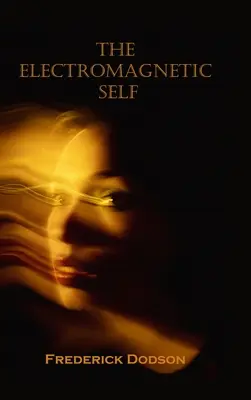 Elektromagnetické ja - The Electromagnetic Self