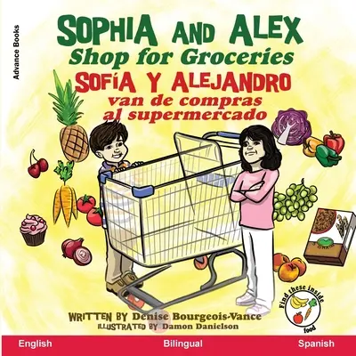 Sophia a Alex nakupujú potraviny: Sofa y Alejandro van de compras al supermercado - Sophia and Alex Shop for Groceries: Sofa y Alejandro van de compras al supermercado