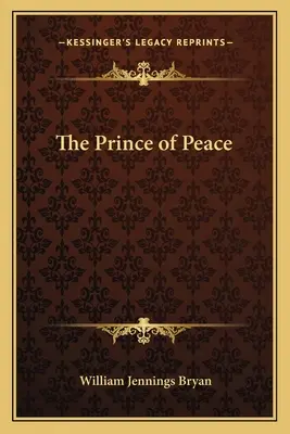 Knieža mieru - The Prince of Peace