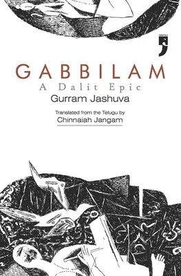 Gabilam: Dalitský epos - Gabbilam: A Dalit Epic
