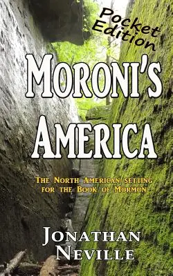 Moroniho Amerika - vreckové vydanie - Moroni's America-Pocket Edition
