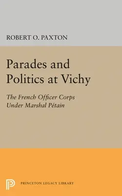 Parády a politika vo Vichy - Parades and Politics at Vichy