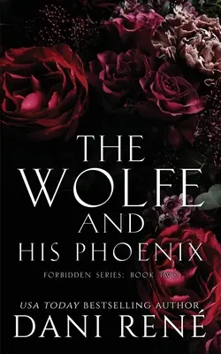 Wolfe a jeho fénix - The Wolfe & His Phoenix