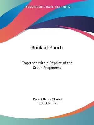 Kniha Henochova: Kniha Enocha: spolu s reprintom gréckych fragmentov - Book of Enoch: Together with a Reprint of the Greek Fragments