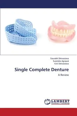 Jednoduchá kompletná zubná náhrada - Single Complete Denture
