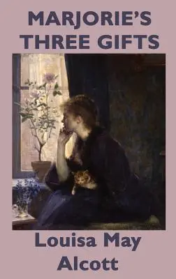 Marjorine tri dary - Marjorie's Three Gifts