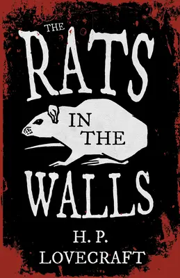 Krysy v stenách (klasika fantasy a hororu);s venovaním Georgea Henryho Weissa - The Rats in the Walls (Fantasy and Horror Classics);With a Dedication by George Henry Weiss
