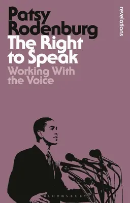 Právo hovoriť: Práca s hlasom - The Right to Speak: Working with the Voice